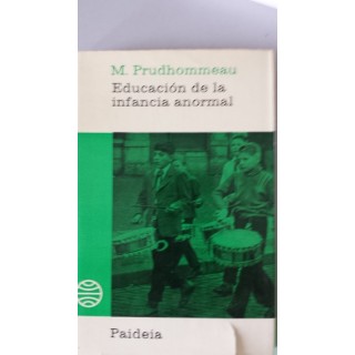 EDUCACIÓN DE LA INFANCIA ANORMAL